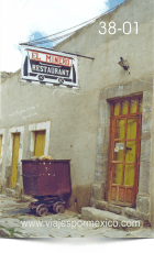 Restaurant El Minero en Real de Catorce, S.L.P. México