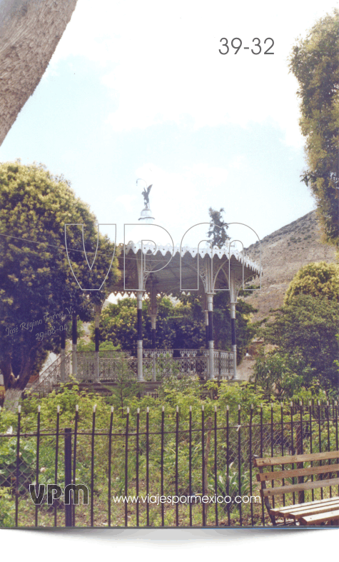 El Jardín y el Kiosko en Real de Catorce, S.L.P. México